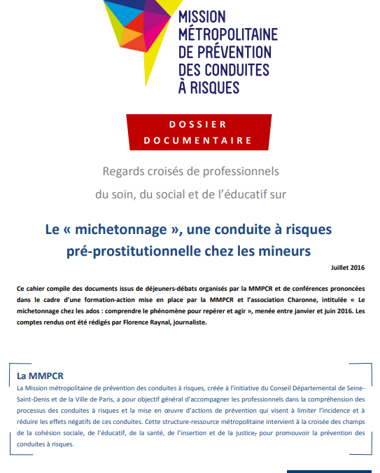 Regards croisés de professionnels du soin, du social et de l’éducatif sur : Le « michetonnage », une conduite à risques pré-prostitutionnelle chez les mineurs