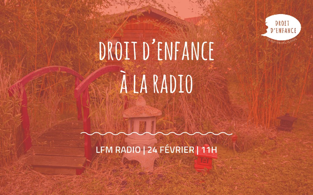 Droit d’Enfance invité de LFM-Radio