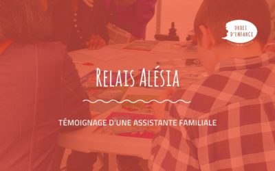 Témoignage d’une assistante familiale