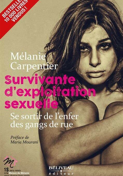 Survivante d’exploitation sexuelle, se sortir de l’enfer des gangs de rue