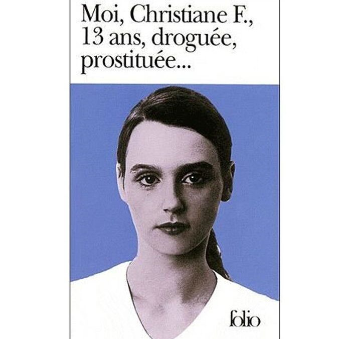 Moi, Christiane F., 13 ans, droguée, prostituée…