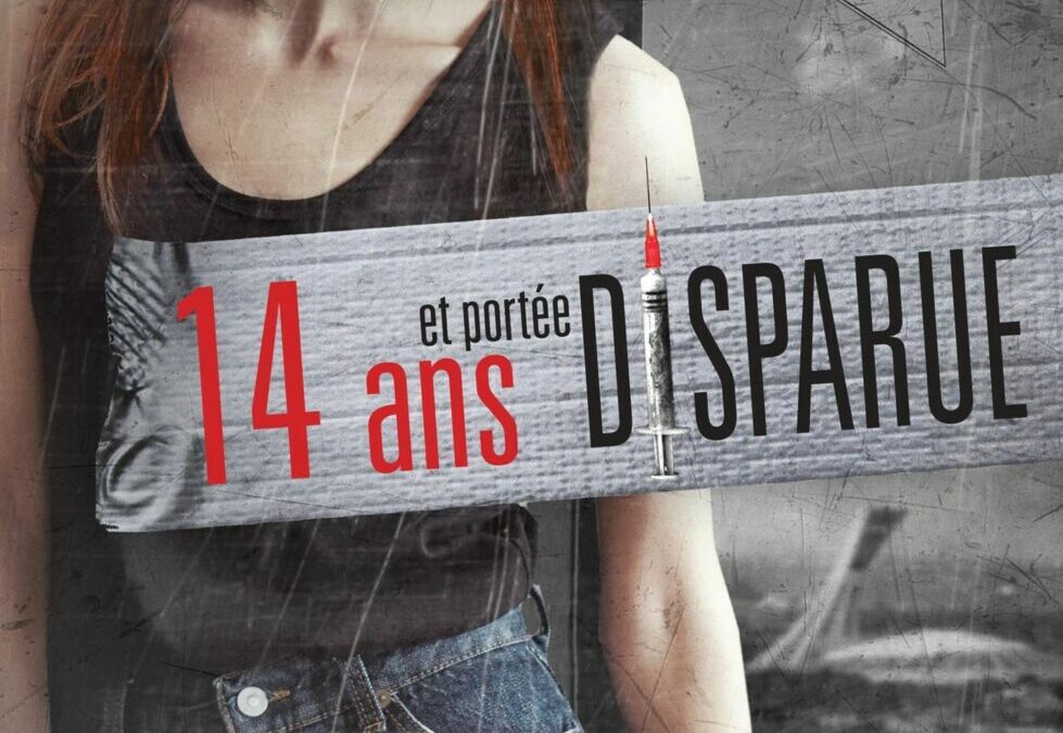 14 ans et portée disparue