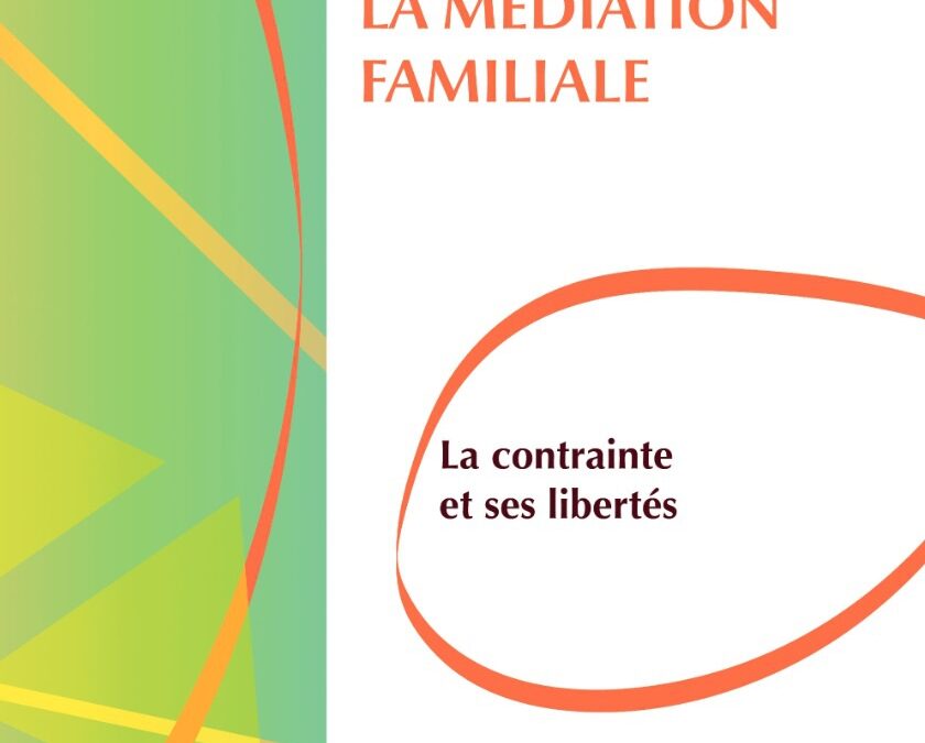 “Le consensus parental en cas de séparation : objectif ou obligation ?”