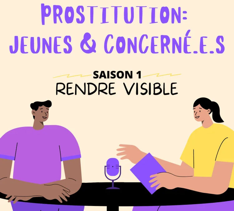 Prostitution : Jeunes & concerné.e.s