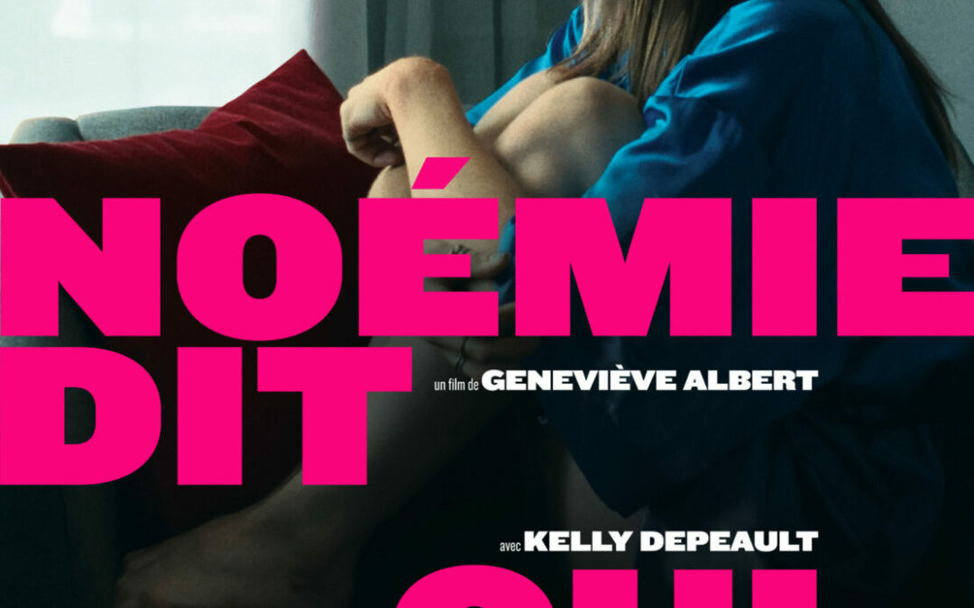 Noémie dit oui