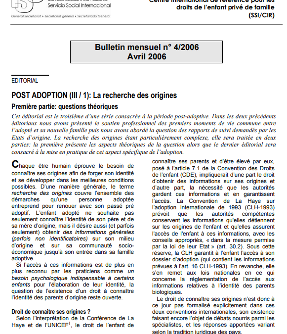 POST ADOPTION (III / 1): La recherche des origines Première partie: questions théoriques
