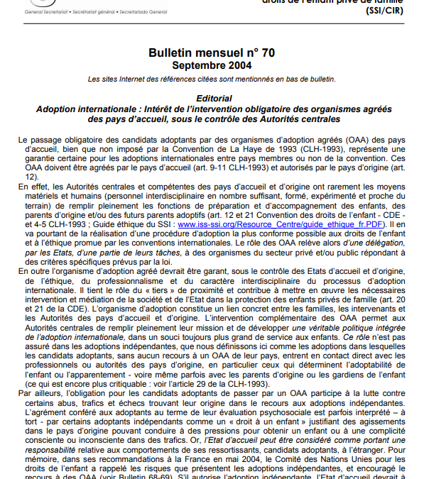 Adoption internationale : Intérêt de l’intervention obligatoire des organismes agréés des pays d’accueil, sous le contrôle des Autorités centrales