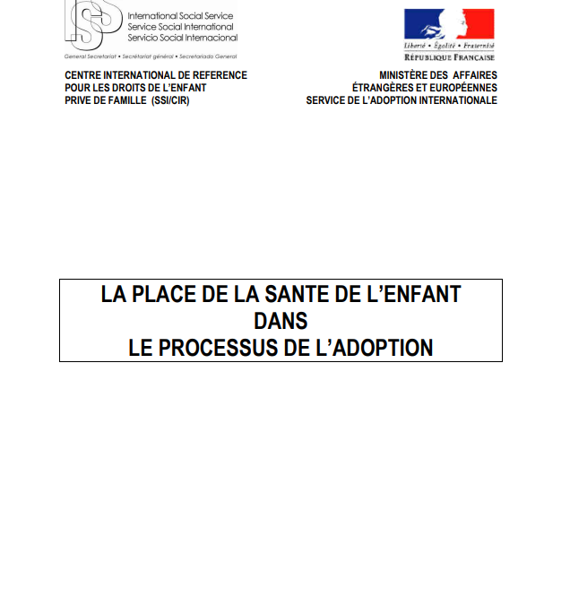 La place de la santé de l’enfant dans le processus de l’adoption