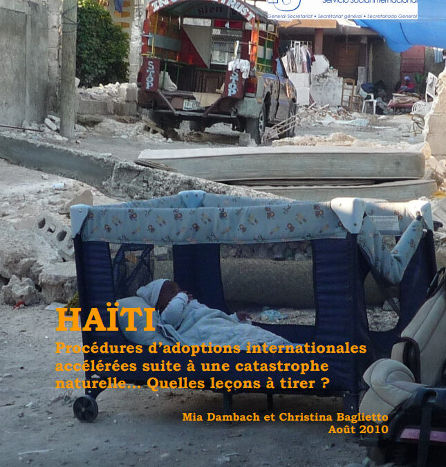 HAÏTI Procédures d’adoptions internationales accélérées suite à une catastrophe naturelle… Quelles leçons à tirer ?