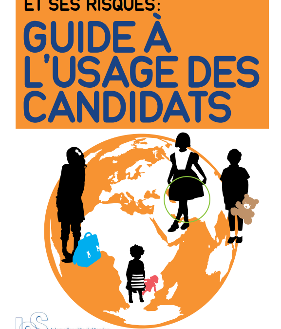 L’adoption internationale et ses risques : guide à l’usage des candidats