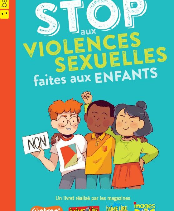 Stop aux violences sexuelles faites aux enfants