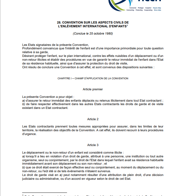 Convention du 25 octobre 1980 sur les aspects civils de l&rsquo;enlèvement international d&rsquo;enfants