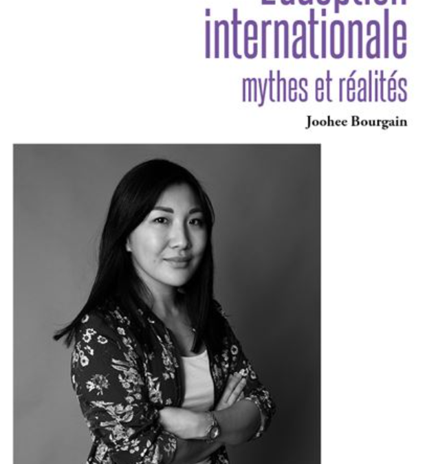 Johee Bourgain, L&rsquo;adoption internationale mythes et réalité