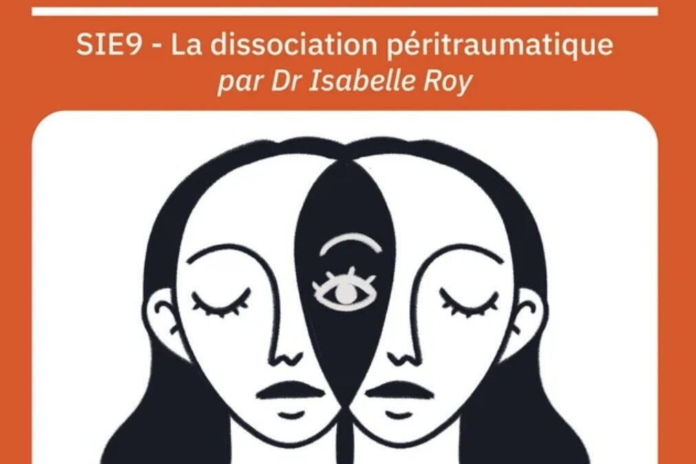La dissociation péri traumatique