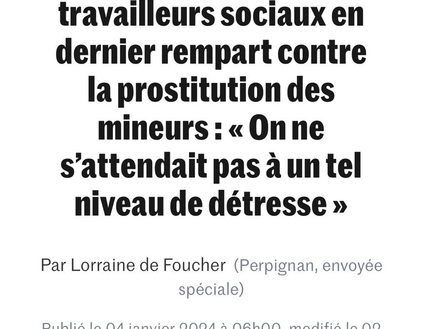 A Perpignan, des travailleurs sociaux en dernier rempart contre la prostitution des mineurs : « On ne s’attendait pas à un tel niveau de détresse »