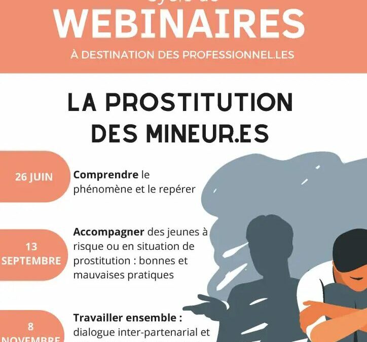 Replay – Webinaire « comprendre le phénomène prostitutionnel des mineures et le repérer »