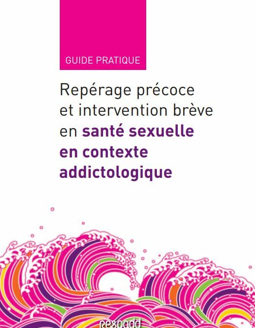 Repérage précoce et intervention brève en santé sexuelle en contexte addictologique