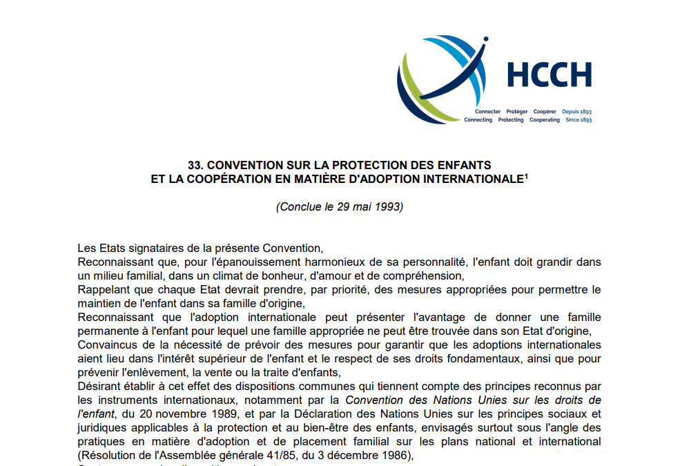 Convention du 29 mai 1993 sur la protection des enfants et la coopération en matière d’adoption internationale