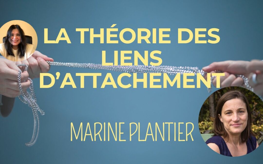 La théorie des liens d’attachement
