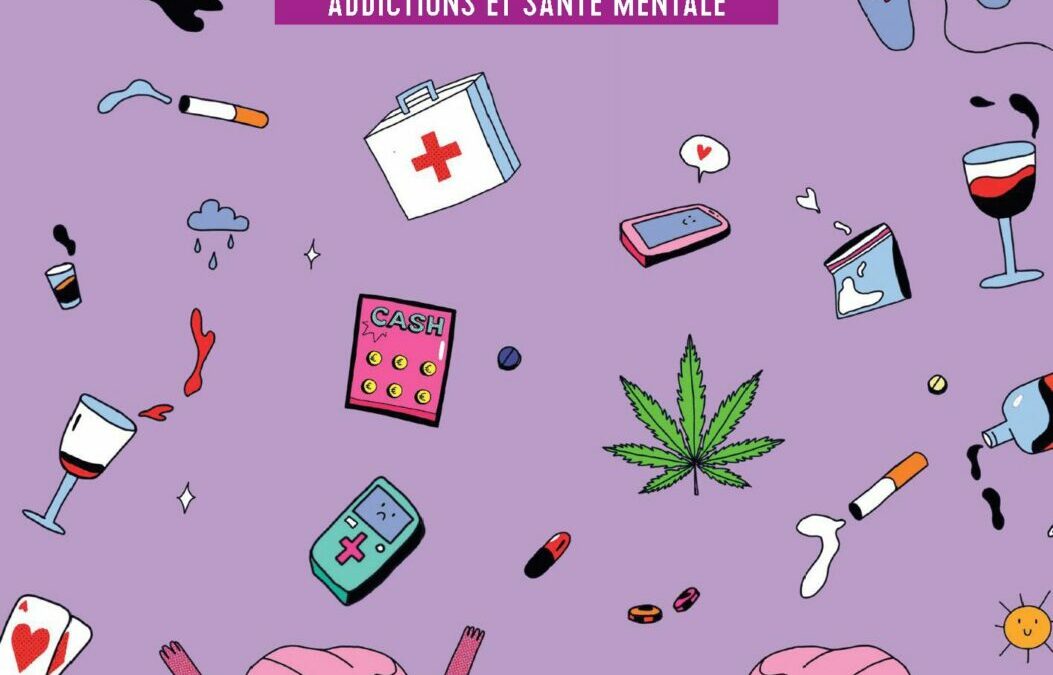Cahier engagé : Addictions et santé mentale