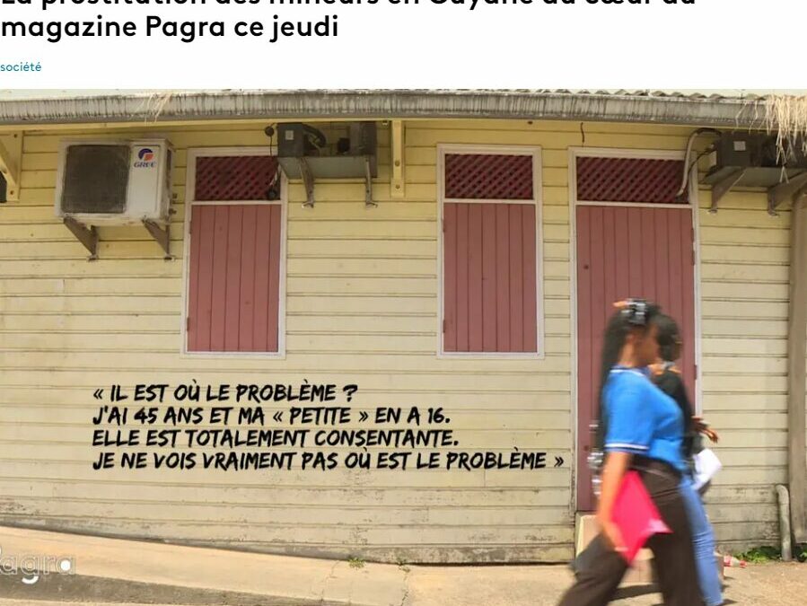 « Prostitution en mode mineurs » en Guyane