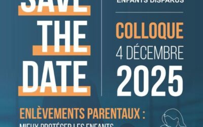 [COLLOQUE] Enlèvements Parentaux : mieux protéger les enfants, entre droit, pratique et coopération  – Jeudi 4 décembre 2025
