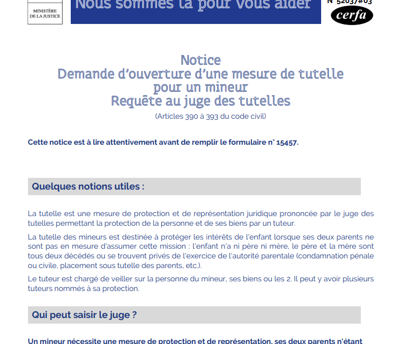 Notice – Demande d&rsquo;ouverture d&rsquo;une mesure de tutelle pour un mineur – Requête au juge des tutelles