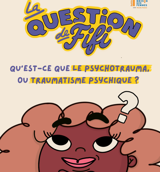 Livret sur le psychotraumatisme, ses symptômes et le soin
