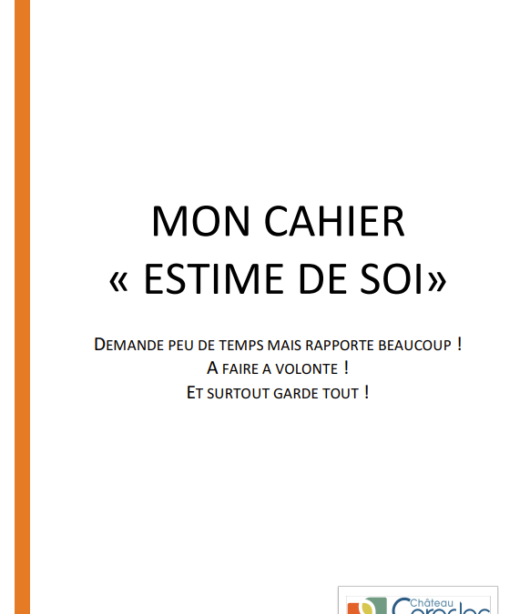 Mon cahier « estime de soi »